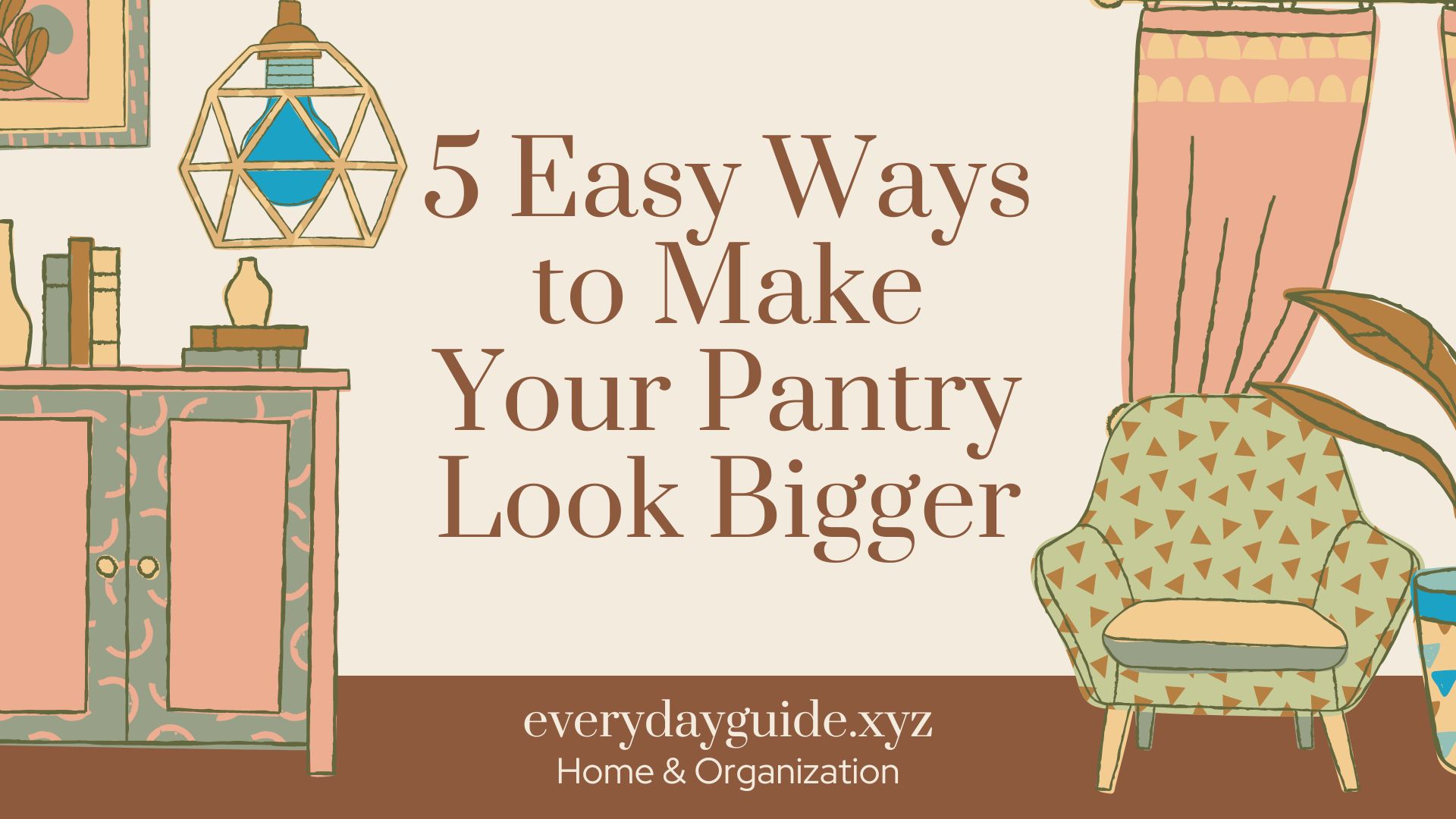 5 Easy Ways to Make Your Pantry Look Bigger