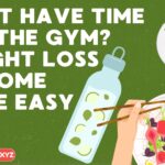 Don’t Have Time for the Gym Weight Loss at Home Made Easy