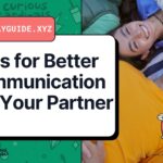 40 Tips for Better Communication with Your Partner